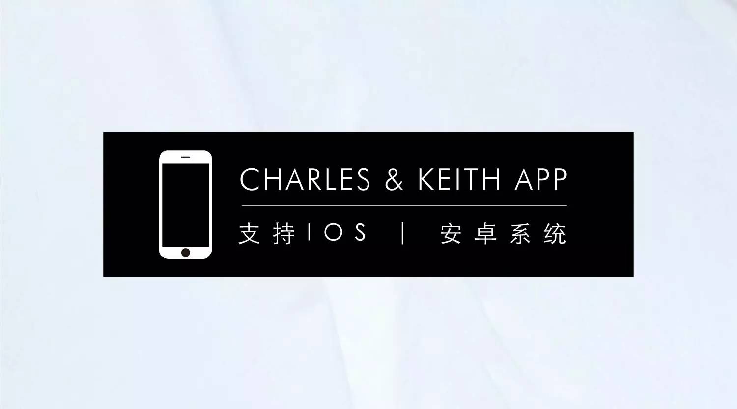 CHARLES & KEITH | APP上線